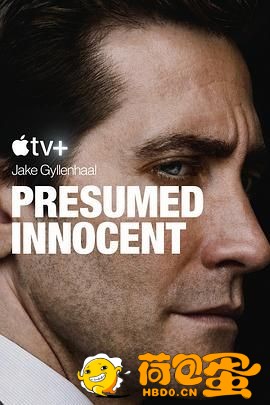 无罪的罪人 Presumed Innocent (2024) 第1-5集【4K 内封简繁英多国字幕 杰克·吉伦哈 ...